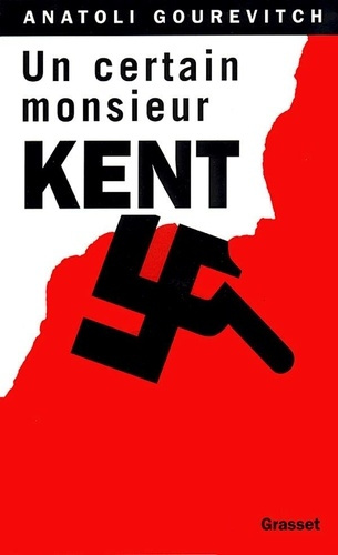 Un certain monsieur Kent