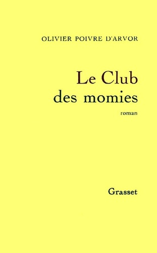 LE CLUB DES MOMIES