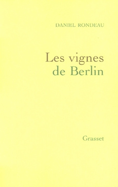 Mémoire tu l'appelleras Tome 1 : Les vignes de Berlin