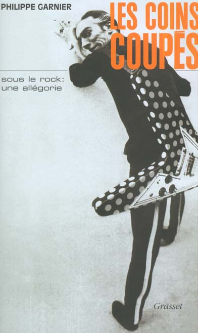 Les coins coupés. Sous le rock : une allégorie