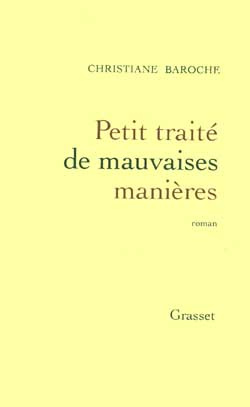 Petit traité de mauvaises manières