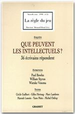 La Règle du jeu N° 21, 1998 : QUE PEUVENT LES INTELLECTUELS ? 36 écrivains répondent