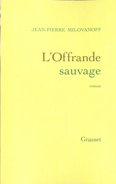 L'offrande sauvage