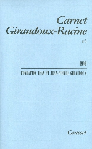 Carnet Giraudoux-Racine N° 5