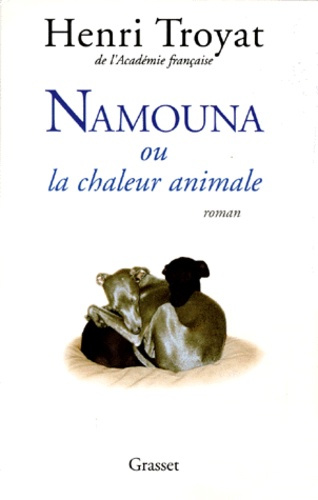 Namouna ou La chaleur animale