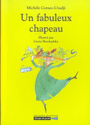 UN FABULEUX CHAPEAU