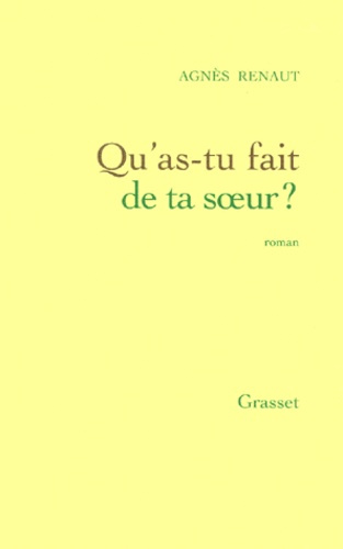 Qu'as-tu fait de ta soeur ?