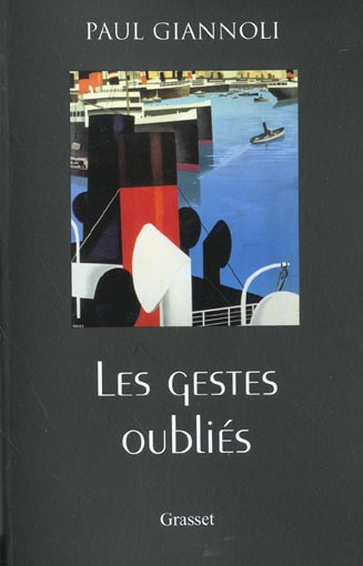 Les gestes oubliés