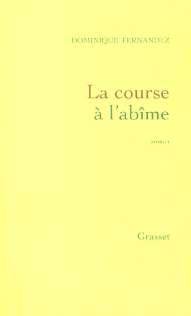 La course à l'abîme