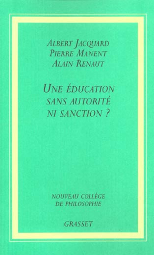 Une éducation sans autorité ni sanction ?