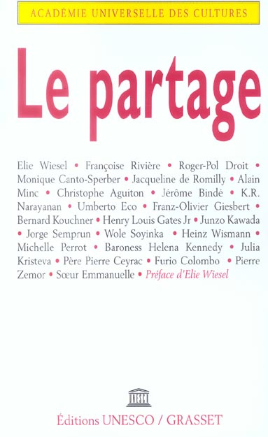 Le partage. Forum international Le partage Maison de l'Unesco, 25 et 26 novembre 2003