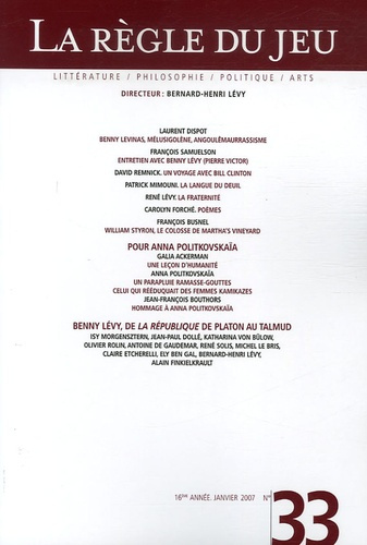 La Règle du jeu N° 33, janvier 2007