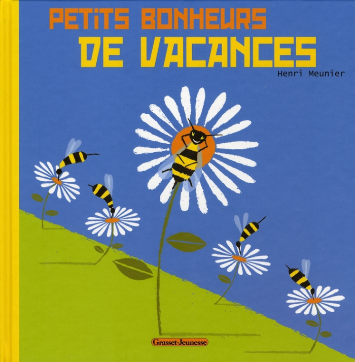 Petits bonheurs de vacances