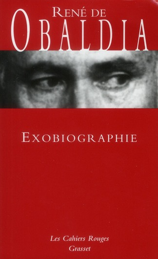 Exobiographie. Mémoires, Edition revue et augmentée