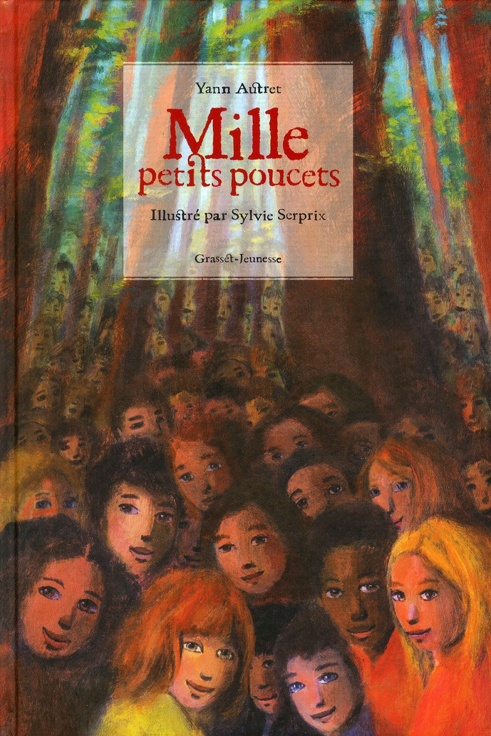 Mille petits poucets. Une fantaisie d'après un conte de Charles Perrault