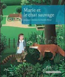 MARIE ET LE CHAT SAUVAGE