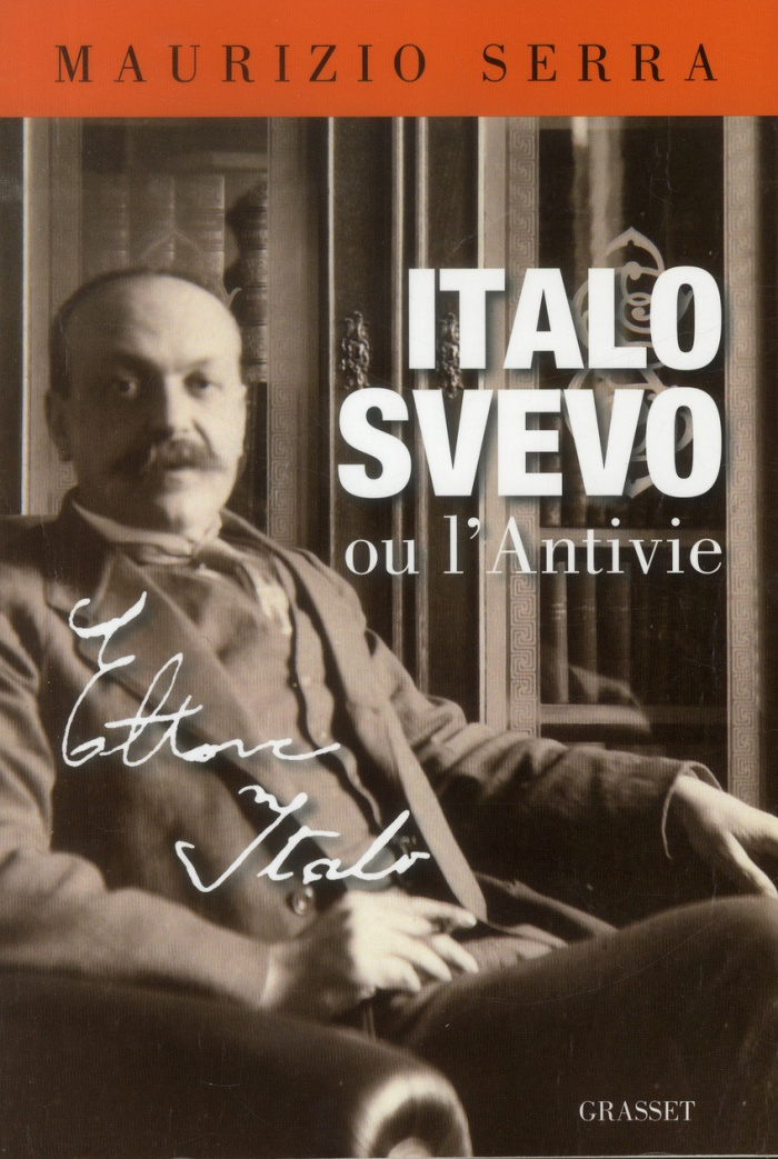 Italo Svevo ou l'Antivie
