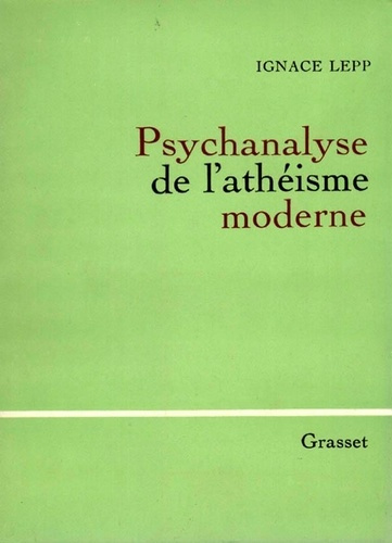 Psychanalyse de l'athéisme moderne