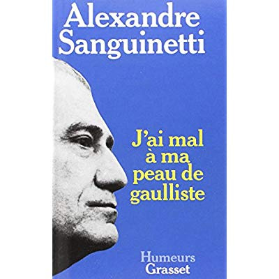 J'ai mal à ma peau de gaulliste