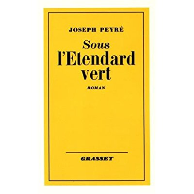 Sous l'étendard vert
