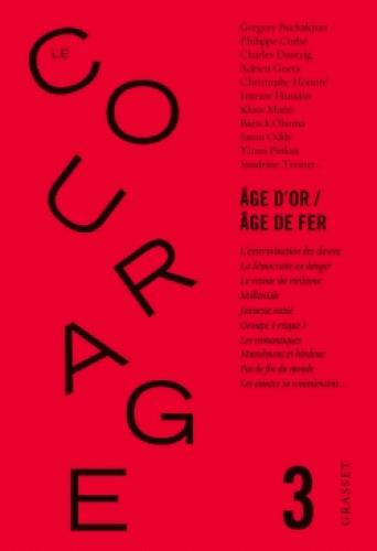 Le courage N° 3 : Age d'or/Age de fer