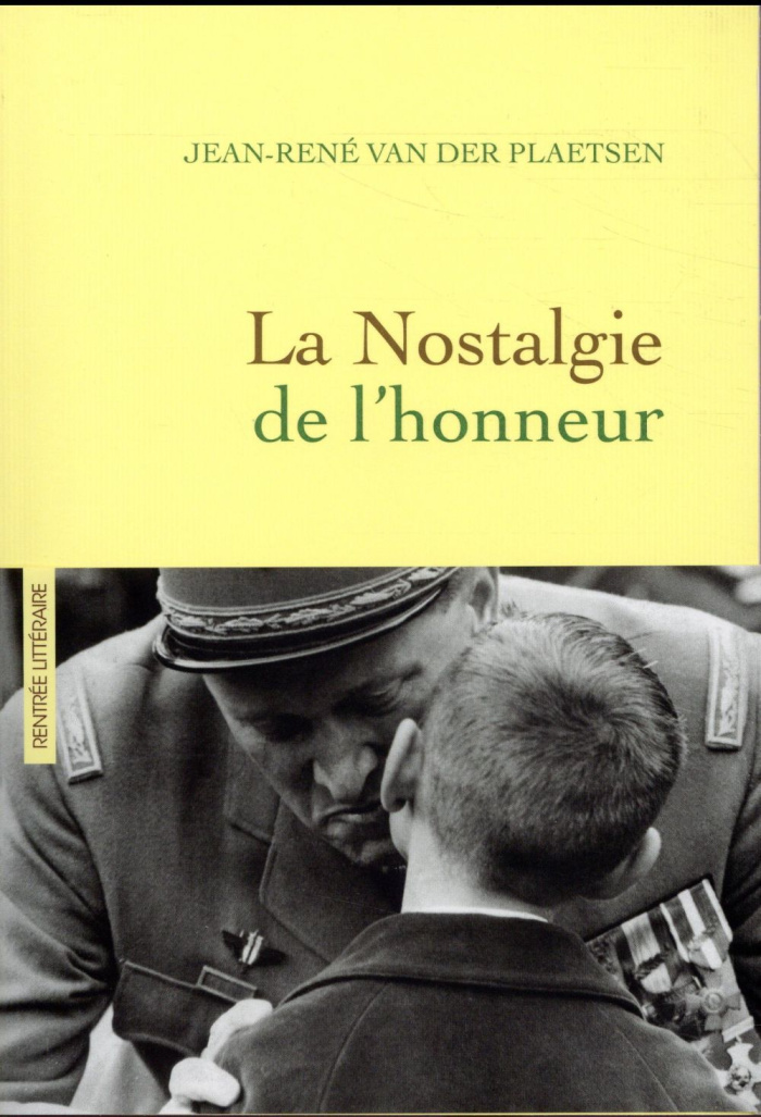 La Nostalgie de l'honneur