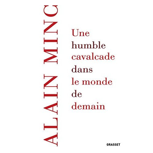 Une humble cavalcade dans le monde de demain