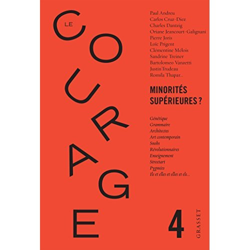 Le courage N° 4/2018 : Minorités supérieures ?
