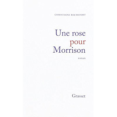 Une rose pour Morrisson