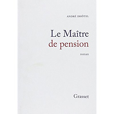 Le maitre de pension