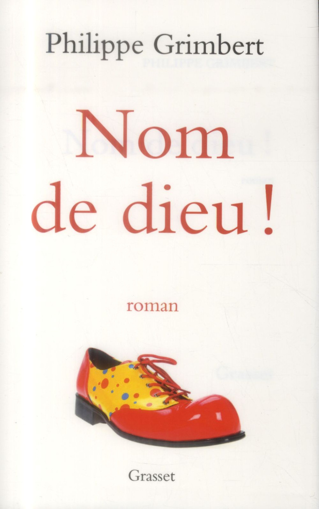 Nom de dieu !