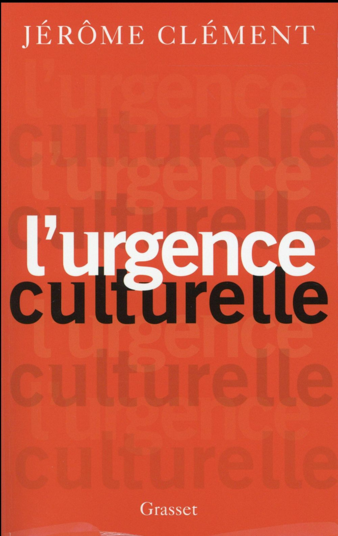 L'urgence culturelle