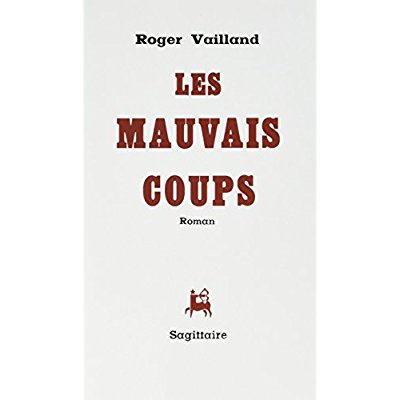Les mauvais coups