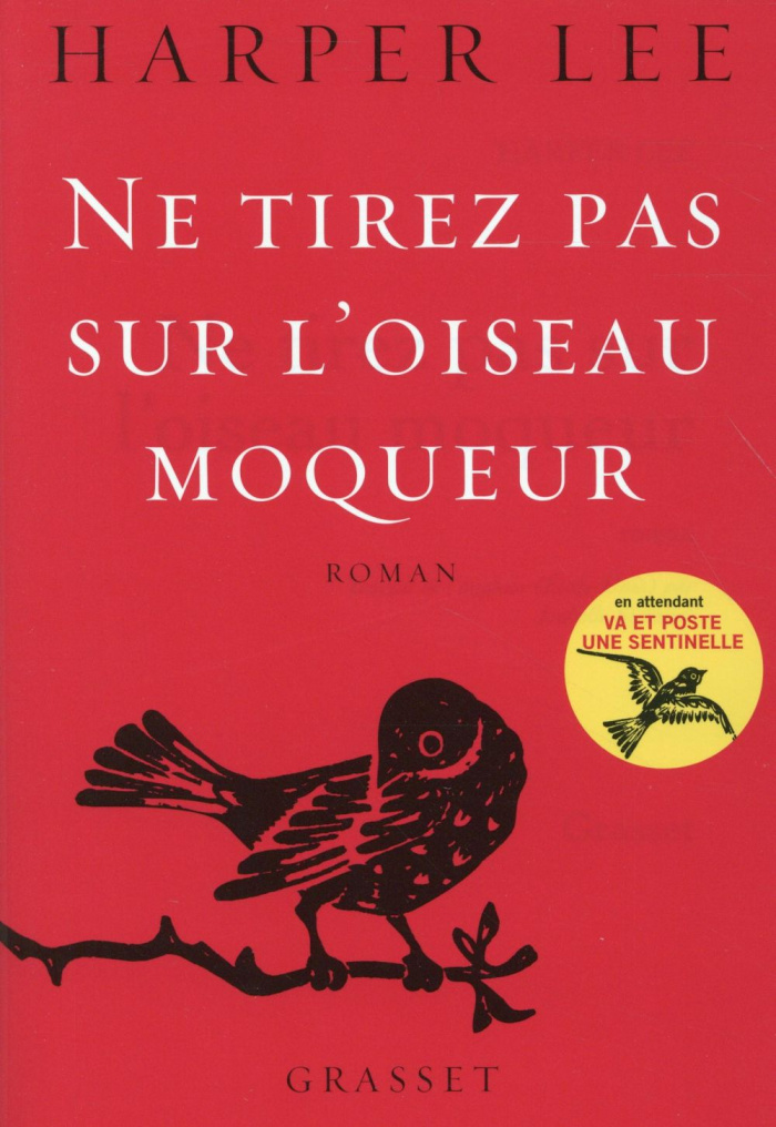 Ne tirez pas sur l'oiseau moqueur