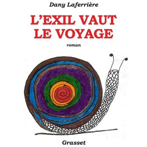 L'exil vaut le voyage