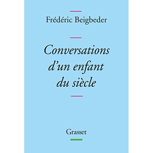Conversations d'un enfant du siècle