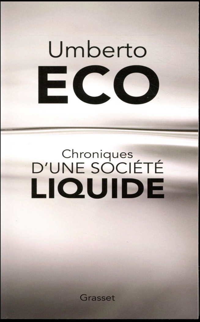 Chroniques d'une société liquide