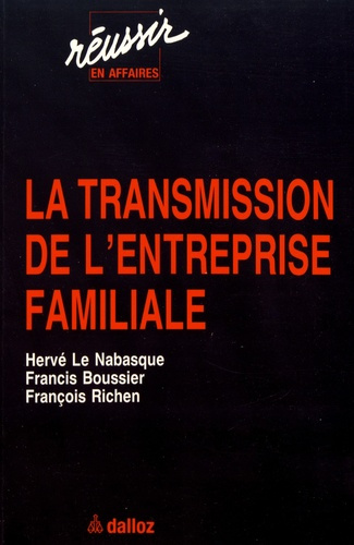La transmission de l'entreprise familiale