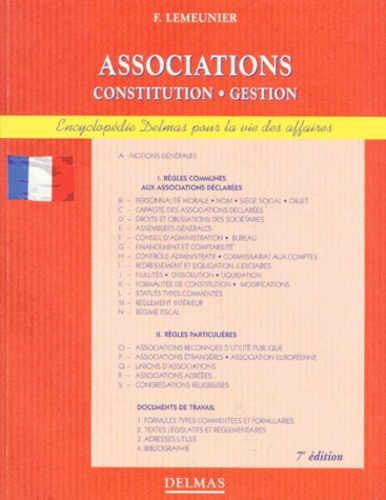 ASSOCIATIONS CONSTITUTION GESTION. 7ème édition refondue