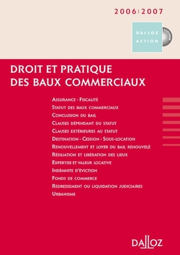 Droit et pratique des baux commerciaux. Edition 2006. Avec 1 CD-ROM