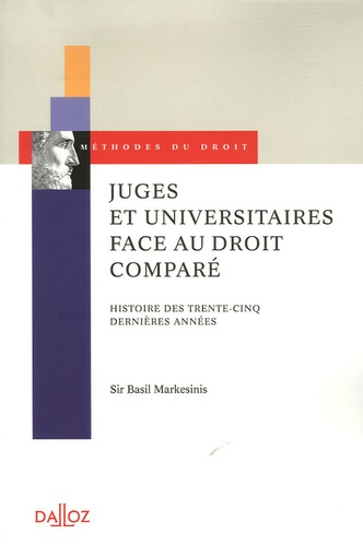 Juges et universitaires face au droit comparé. Histoire des trente-cinq dernières années