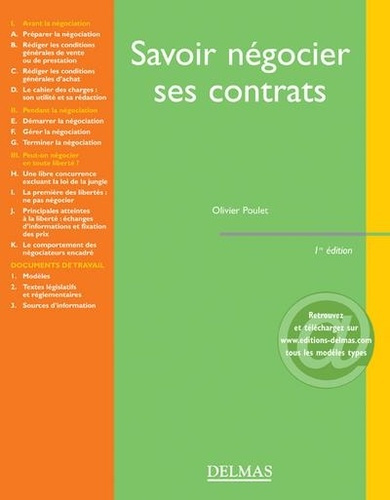 Savoir négocier ses contrats. 1e édition 2007