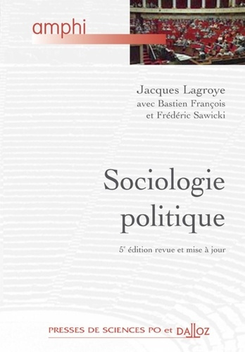 Sociologie politique. 5e édition revue et corrigée