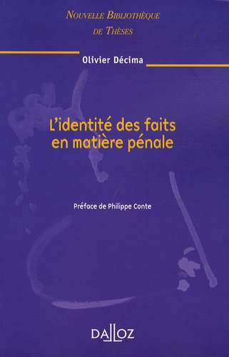 L'identité des faits en matière pénale