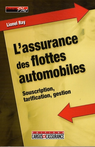 L'ASSURANCE DES FLOTTES AUTOMOBILES