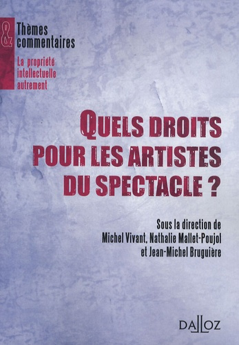 Quels droits pour les artistes du spectacle ?