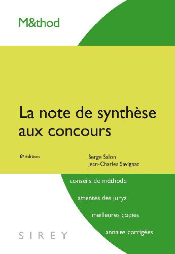 La note de synthèse aux concours. 8e édition