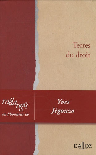 Terres du droit. Mélanges en l'honneur d'Yves Jégouzo