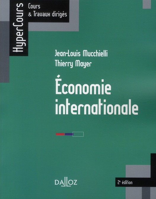 Economie internationale . 2e édition
