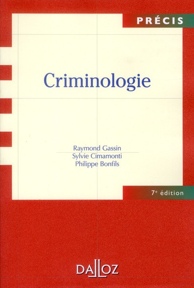 Criminologie. 7e édition